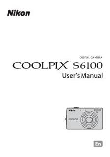 Nikon Coolpix S6100 manual. Camera Instructions.